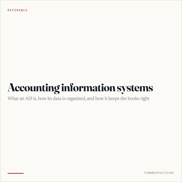 Accounting Information Systems (AIS): What They Are and How They Work