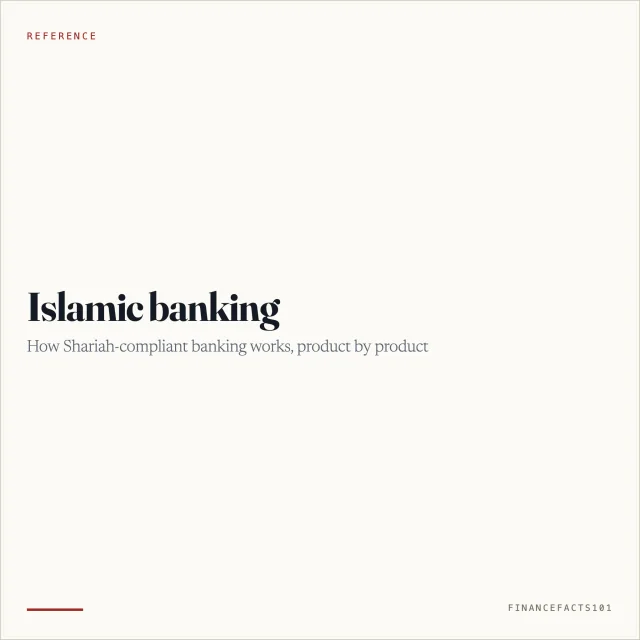 Islamic Banking: What It Is and How Shariah-Compliant Banking Works