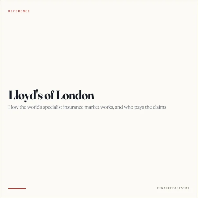 Lloyd's of London: What It Is and How the Insurance Market Works